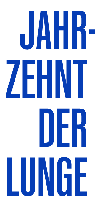 Jahrzehnt der Lunge